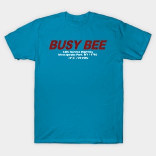 BUSY BEE MASSAPEQUA T-Shirt
